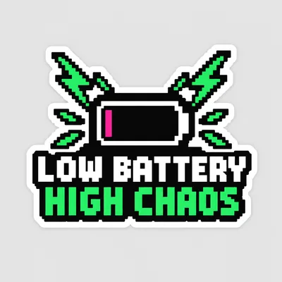 Low Battery High Chaos, Beta Run 001 common sticker