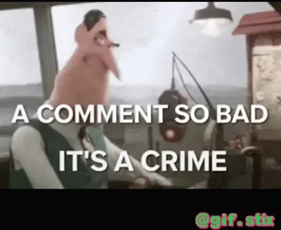 Comment So Bad Its Criminal meme sticker