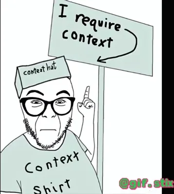 I Require Context meme sticker